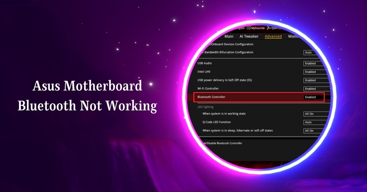 Asus Motherboard Bluetooth Not Working