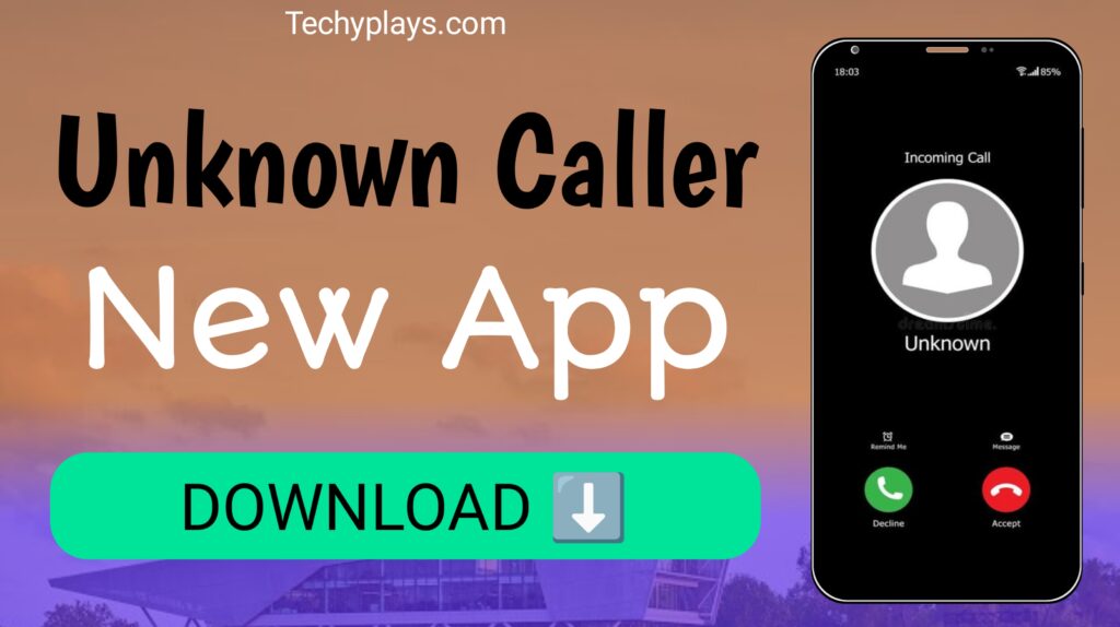 How to Choose the Best Call App for Unknown Numbers